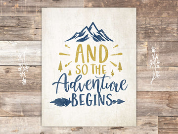 And So The Adventure Begins Art Print - 8x10