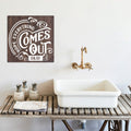 Hope Everything Comes Out Okay | Funny Bathroom Sign