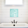 Hope Everything Comes Out Okay | Funny Bathroom Sign